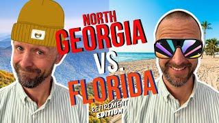 Is NORTH GEORGIA or FLORIDA a Better Retirement Location? | Moving to North Georgia