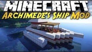 Archimedes’ Ships [1.7.10] [1.7.2] [1.6.4] [1.5.2]/Мод на майнкрафт