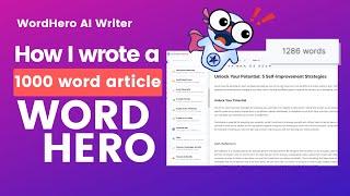 WRITE FASTER! See How Easy It Is To Write a 1200+ Word Article with WordHero AI.