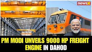 PM Modi In Gujarat: Indigenous 9000 HP Freight Engine Unveiled by PM Modi in Dahod | NewsX