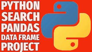 Search Data Like a Pro in Pandas DataFrame | Python Quick Tutorial Project