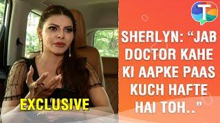 Sherlyn Chopra OPENS UP on her near to death experience & gives health tips to stay fit | Exclusive