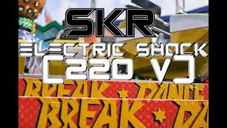 SKR - Electric Shock (220 V) [#Electro #Freestyle #Classics]