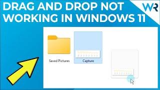 Drag and drop not working in Windows 11? Try these fixes!