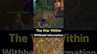 Withheld Information - The War Within QUEST