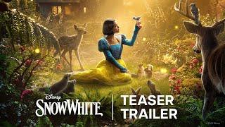 Disney’s Snow White | Teaser Trailer