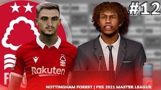 BIG SIGNINGS & New WONDERKID! PES 2021 Nottingham Forest Master League w/mods - EP12