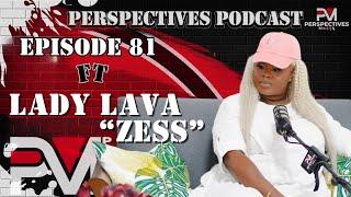 Lady Lava Interview On Trinidad Zess| Queen Of The Freaks|  Ring Finger| Hustling On Streets & More