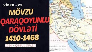 Qaraqoyunlu dövlətinin mövzu izahı | Baharlı dövlətinin izahı | Azərbaycan XV əsr tarixi