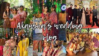 My friend Akansha Sareen"s wedding || meghna datta