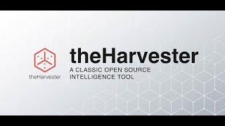 Email Harvesting - OSINT - TheHarvester Tool