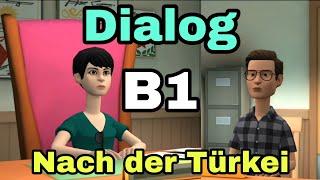 Deutsch lernen | ich fliege nach der Türkei | Dialog B1 