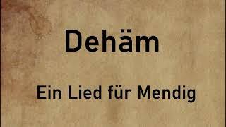 Dehäm - Ein Lied für Mendig