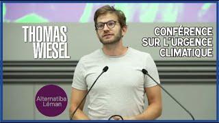 Thomas Wiesel - Conférence sur l'urgence climatique