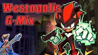 Westopolis - G-Mix | Shadow The Hedgehog arrangement by GVG