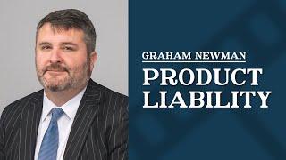 South Carolina Product Liability Lawyers | Graham Newman