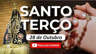 Reze o Terço do Dia com Fé | 28 de Outubro | Passos para Santidade