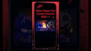 [ Xebas Happy Tree friends Amnesia 2025 ] 