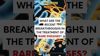 Rare disease #drugsafety #rarediseases