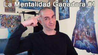 La mentalidad Ganadora. 18 Claves de éxito. Bienvenida #1