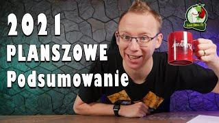 Planszowe Podsumowanie 2021 | Game Troll TV