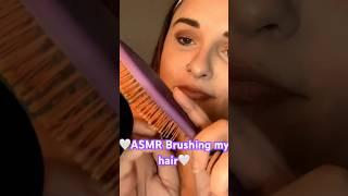 ASMR Hairbrushing #asmrhairbrushing #asmrbrushingsounds #asmrupclose