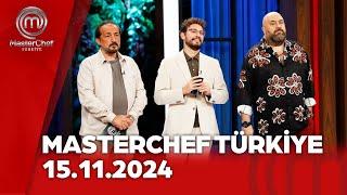 MasterChef Türkiye | 15.11.2024 @masterchefturkiye