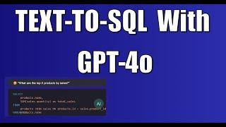 Text-to-SQL using GPT-4o as LLM , SQLite DB Colab Python Demo