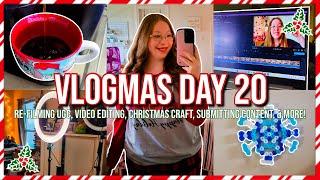VLOGMAS DAY 20 2022 | UGC Filming, Video Editing, PJS All Day, Day Went By Too Fast, + MORE!