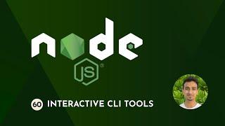 Node.js Tutorial - 60 - Interactive CLI Tools