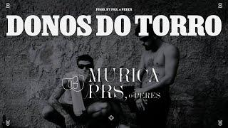 Murica - Donos do Torro feat Peres