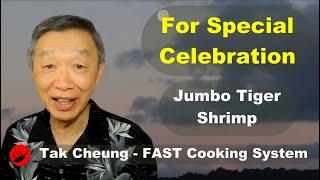 Stir-fry Tiger Shrimp - A Dish for Special Occasions