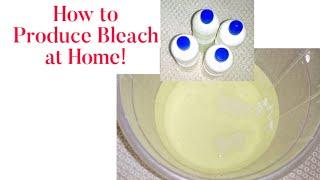 How to make Bleach at Home (Updated)/ Homemade Liquid Bleach Production for Clothes/ NafisaTv