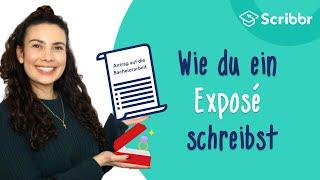 Exposé schreiben – mit echtem Beispiel | Scribbr 