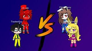 (Gacha Club)Jrb Jeb & TrackerGuy VS FNIA Vanny & FNIA Glitchtrap