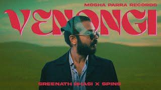 VENONGI   - SREENATH BHASI - SPINS (Official Music Video) MOSHAPARRA RECORDS