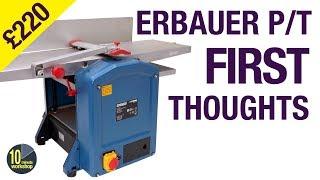 £220 Erbauer EPT1500 254mm Planer/Thicknesser [Video #365]