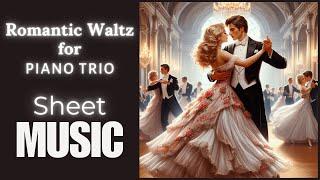 Download Piano Trio Sheet Music: 8 Most known Waltz Arrangements