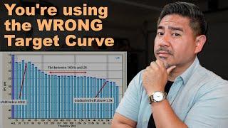 Why Generic Target Curves Don't Work (Part 1 of 2)