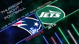 Patriots vs Jets Live Play by Play & Reaction