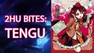 2hu Bites: Tengu