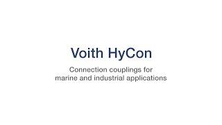 Voith Hycon connection couplings for fast installation, service & maintenance (EN)