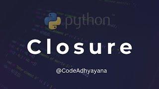 Closure in python