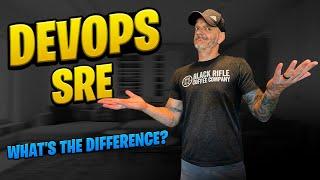 What's the difference: DevOps and SRE (Site Reliability Engineer)?