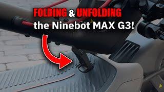 How to fold and unfold the Segway-Ninebot MAX G3