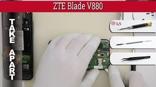 How to disassemble  ZTE Blade V880 Take apart Tutorial