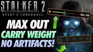 STALKER 2 How to Max out Carry Weight Capacity EASY! ~WITHOUT ANY ARTIFACTS OR SPECIAL ARMOR!~