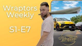 Lamborghini Urus week and a 5 year anniversary at Wraptors! | Wraptors Weekly (S1-E7)