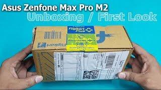 Asus Zenfone Max Pro M2 Unboxing / First Look || Zenfone Max Pro M2 Specifications