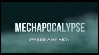 MechApocalypse Teaser